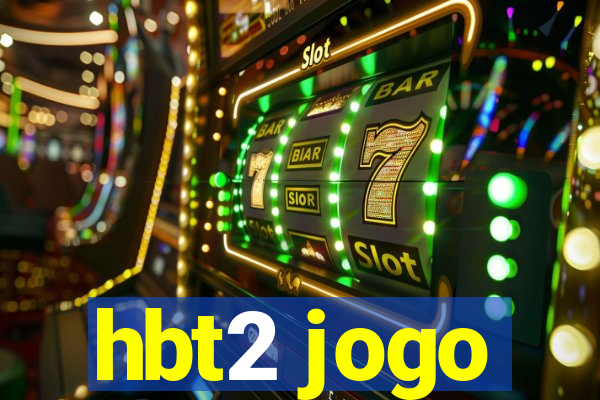 hbt2 jogo